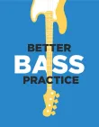 Better Bass Practice cover