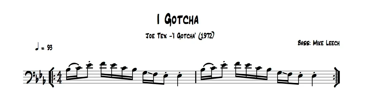 “I Gotcha” bass notation