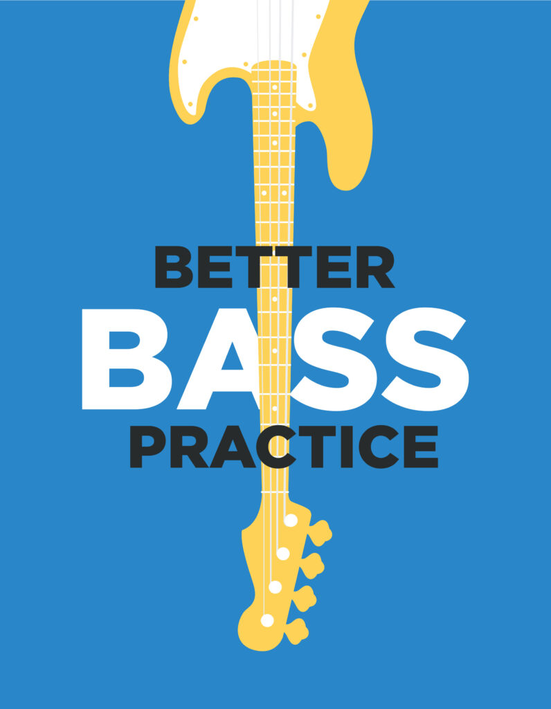 Better Bass Practice Ebook